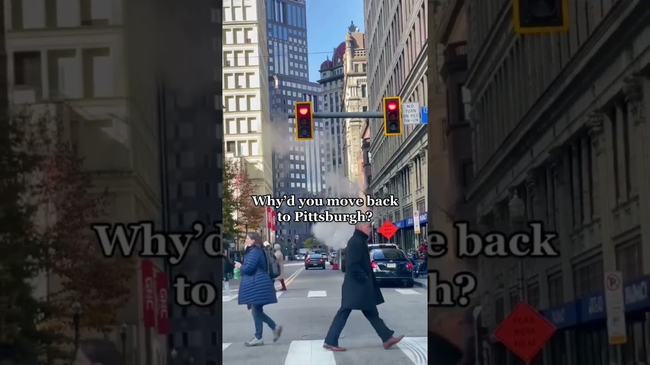 Life in Pittsburgh