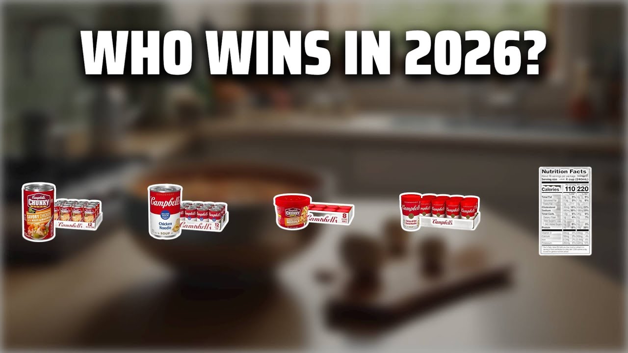 The Top 5 Best Chicken Noodle Soup in 2026 - Must Watch Before Buying!