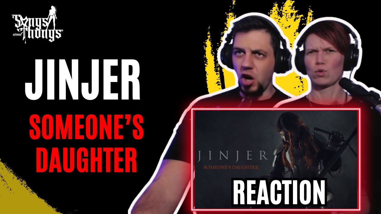 Jinjer Someone's Daughter REACTION by Songs and Thongs
