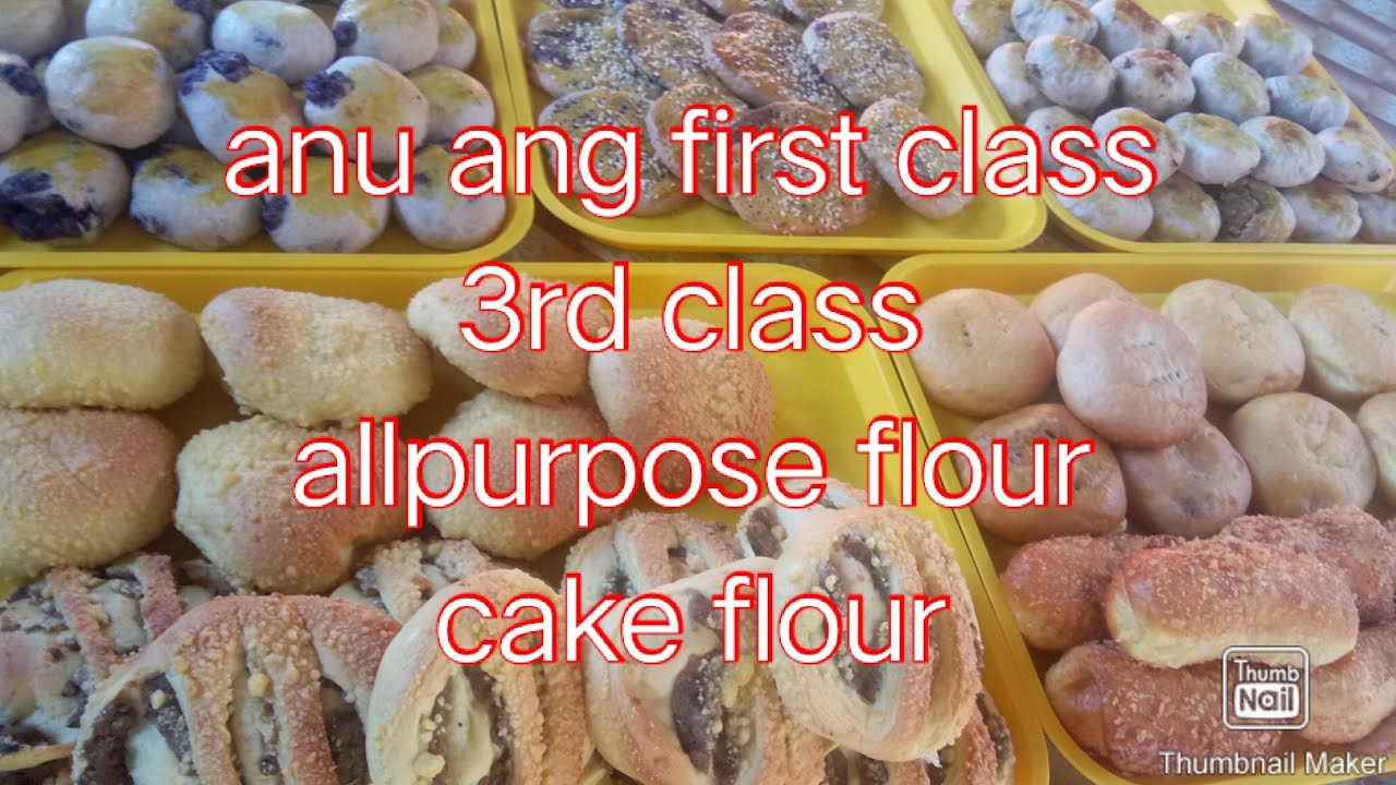 anu ang first class flour..3rdclass flour..allpurpose flour.cake flour.