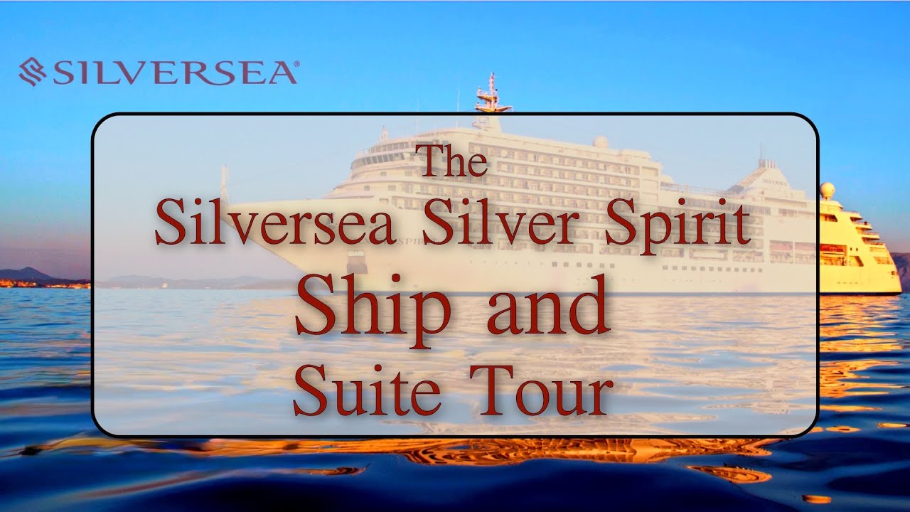 Silversea Silver Spirit — Экскурсия на корабле и в люксах — Ультра-роскошь в лучшем виде!