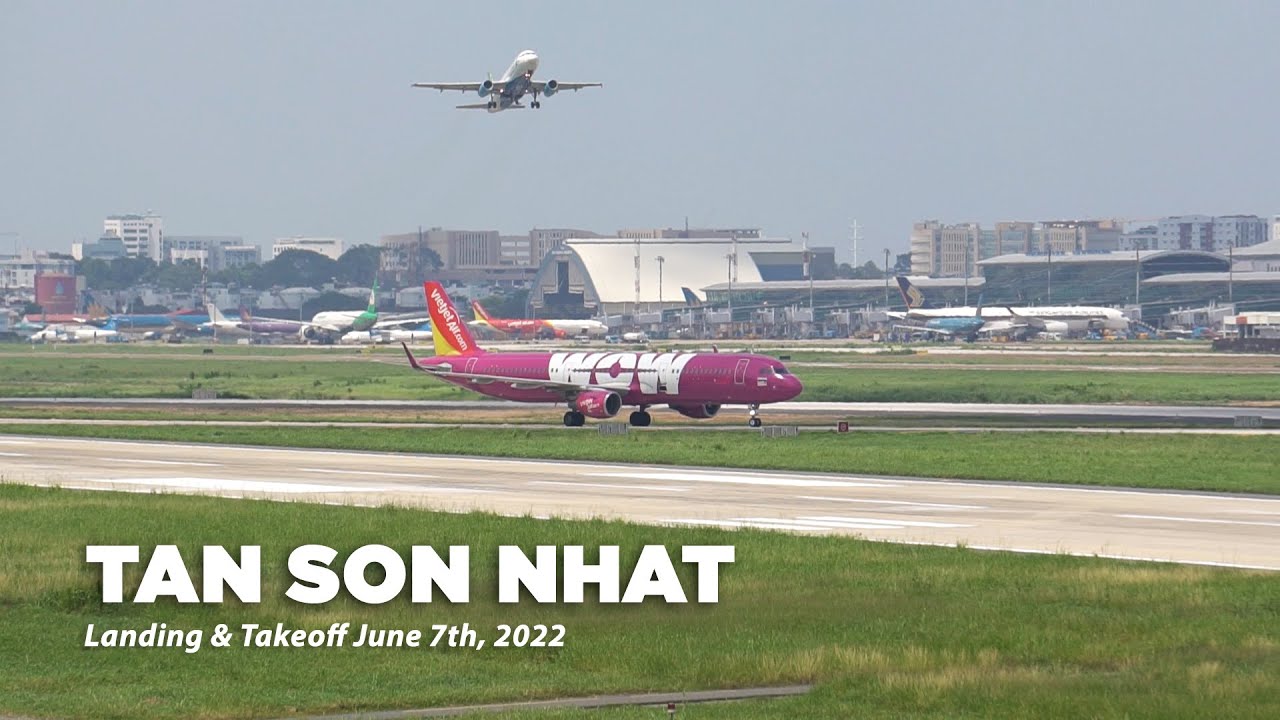 Plane Spotting TAN SON NHAT Int'l Airport (SGN/VVTS) on June 7th, 2022