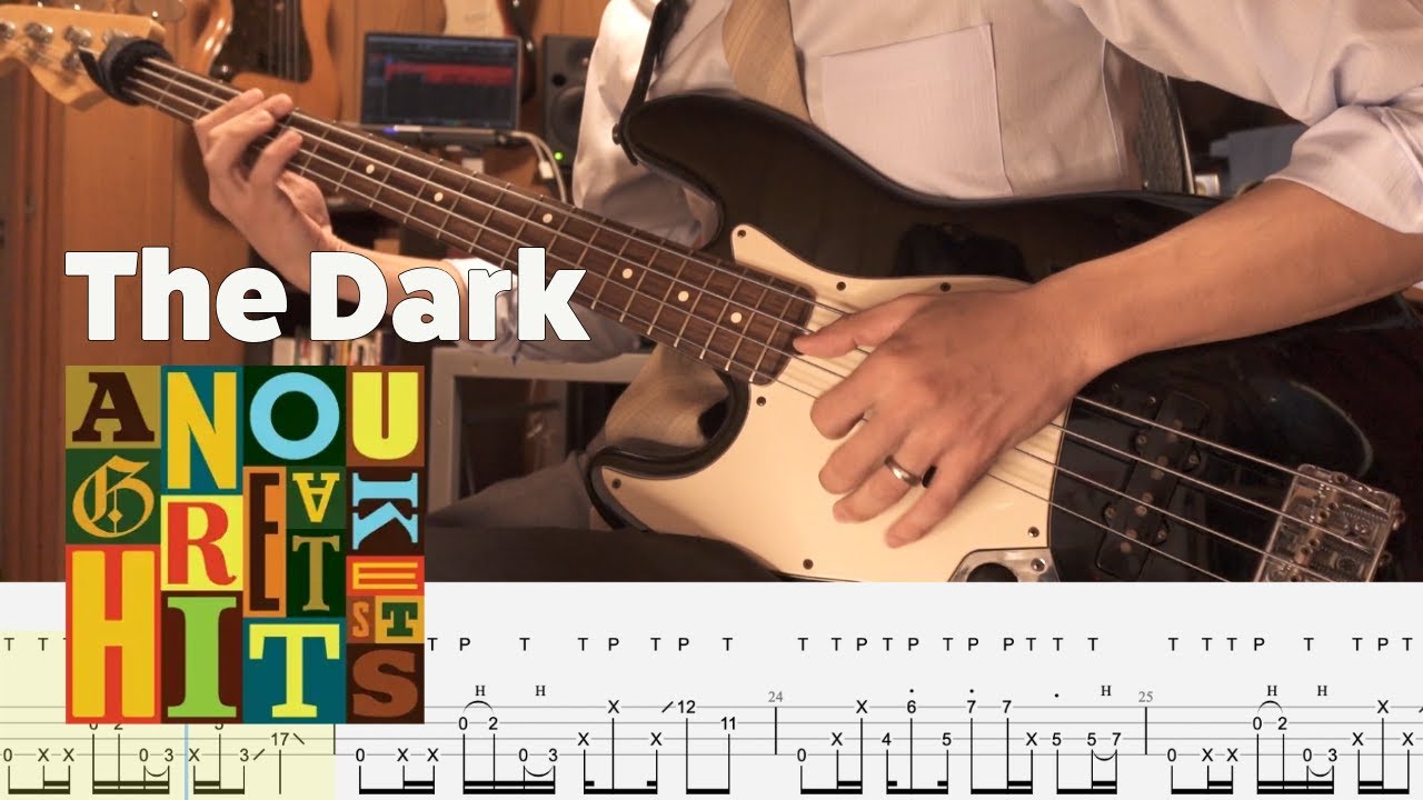The Dark - Anouk (Bass Cover with Tab)