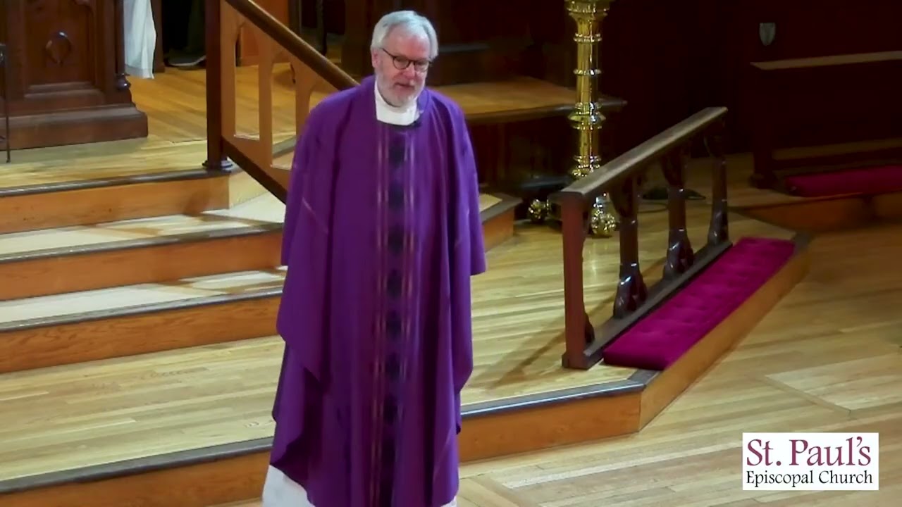 CT Church - Sunday Sermon by Rev. Dr. Gregory Welin -  February 22nd, 2026,  St. Paul's Episcopal