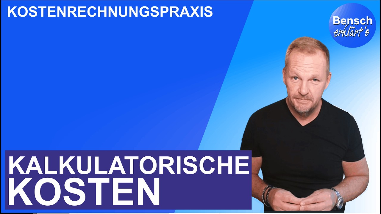 Kostenrechnungspraxis: Kalkulatorische Kosten