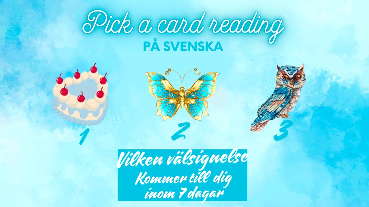 Vilken välsignelse kommer till dig inom 7 dagar ✨🩵✨ Pick a card på svenska 🎂🦋🦉