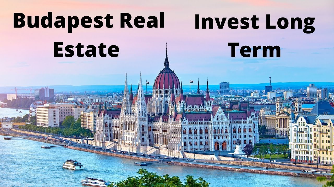Budapest Hungary Real Estate/Property - A good Long Term Investment.