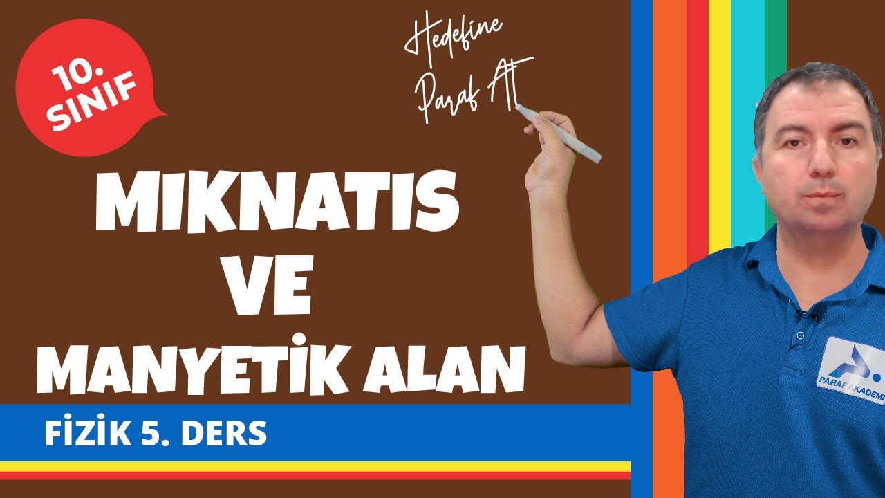 Mıknatıs ve Manyetik Alan | 10. Sınıf Fizik Konu Anlatımları #10fzk
