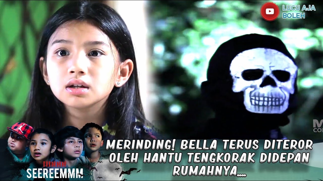 MERINDING! BELLA TERUS DITEROR OLEH HANTU TENGKORAK DIDEPANRUMAHNYA.... - IH SEREM