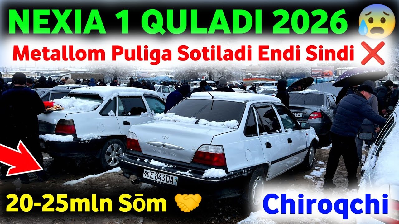 30 января 2026 г 😱 ESKI MOSHINA DAVRI UTDI ❌ NEXIA NARXI SINDI 2026✅ CHIROQCHI MOSHINA BOZOR 2026 😲
