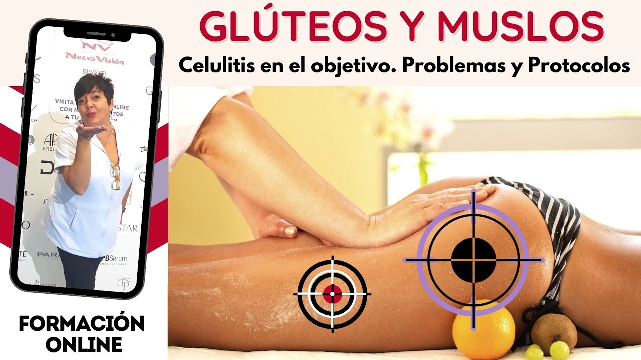 Glúteos y muslos: celulitis en el objetivo