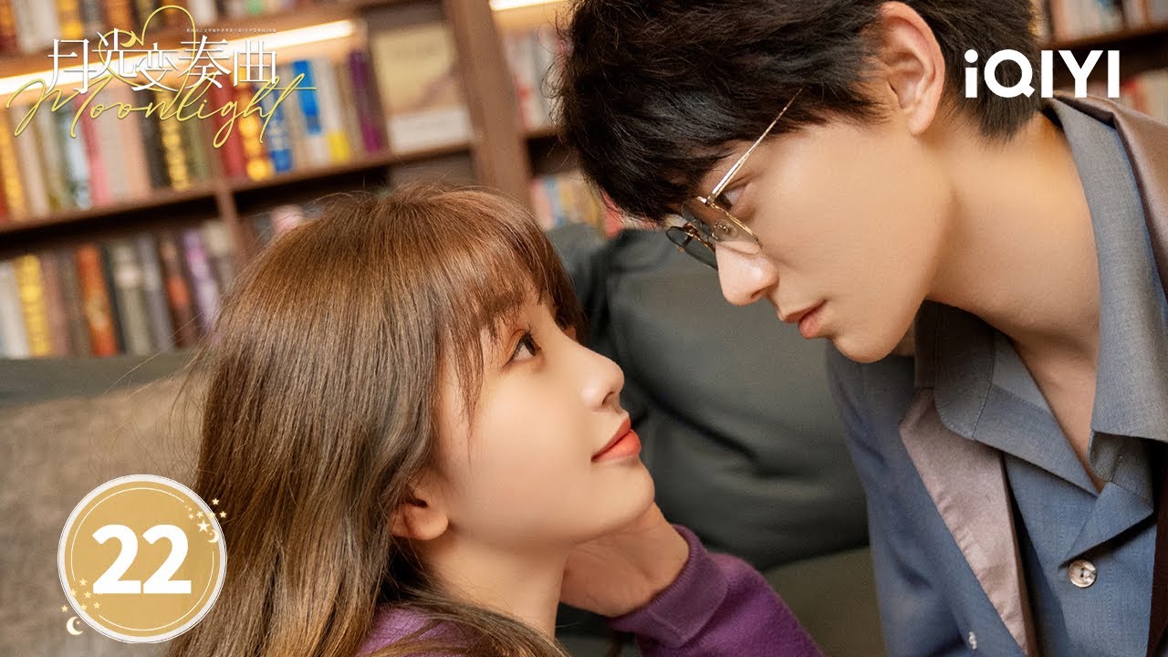 【Multi | FULL】EP22 Chu Li and Zhou Chuan had officially become couples | Moonlight 月光变奏曲 | iQIYI