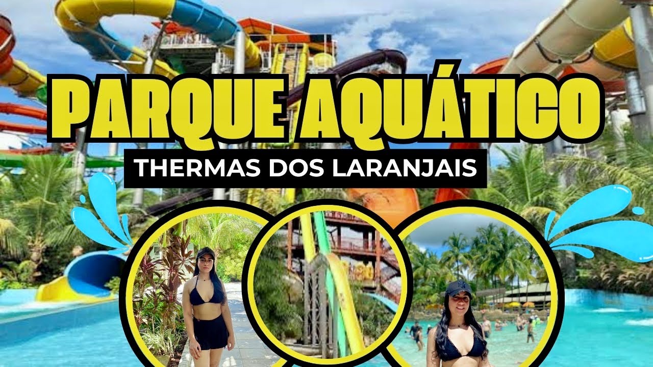 PARQUE AQUÁTICO|Thermas dos Laranjais Olímpia-SP💦☀️#parqueaquatico#parque#thermasdoslaranjais#termas