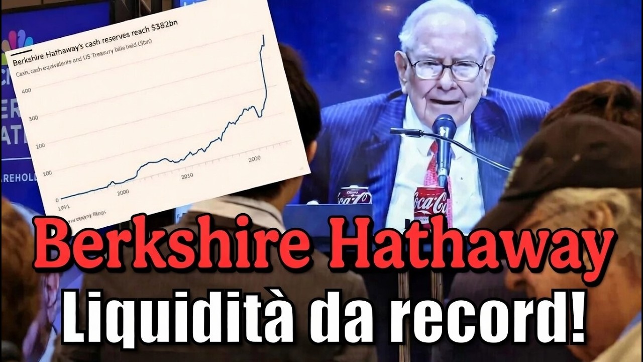 Berkshire accumula 382 miliardi di cash: segnale di paura o strategia geniale? E il caso Ferrari…