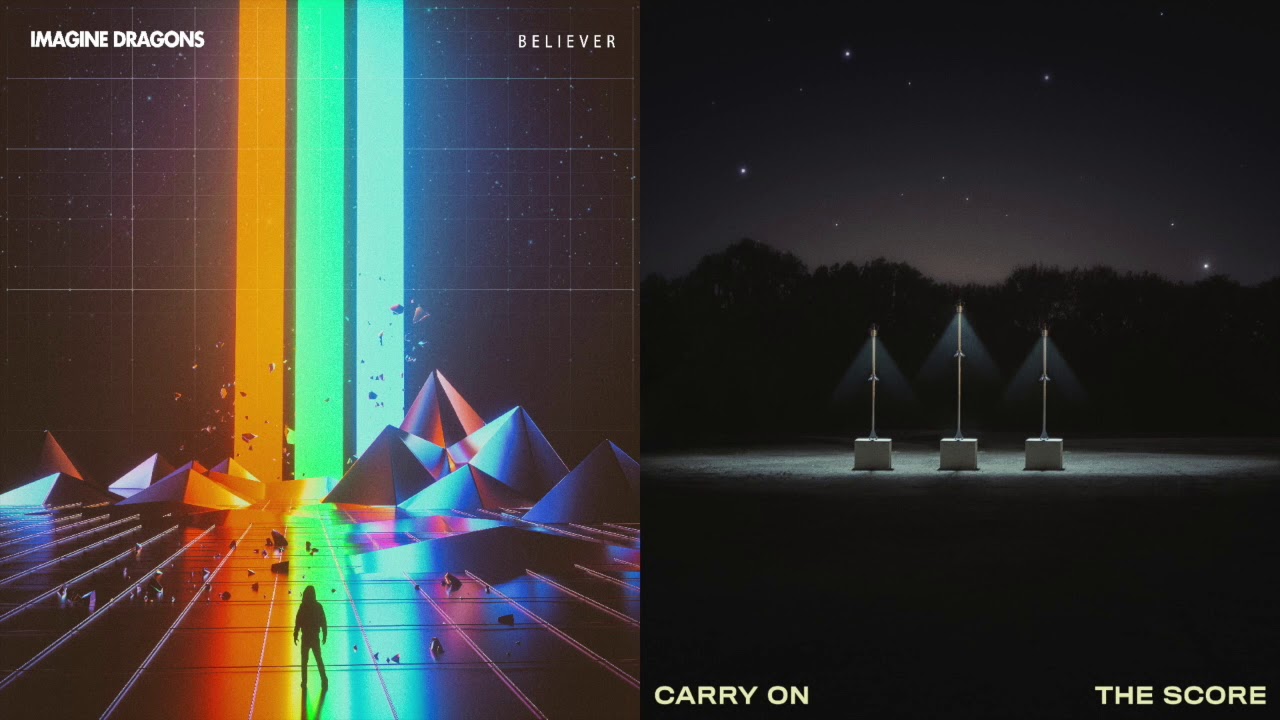 Believe Me Now (Mashup) The Score, Imagine Dragons