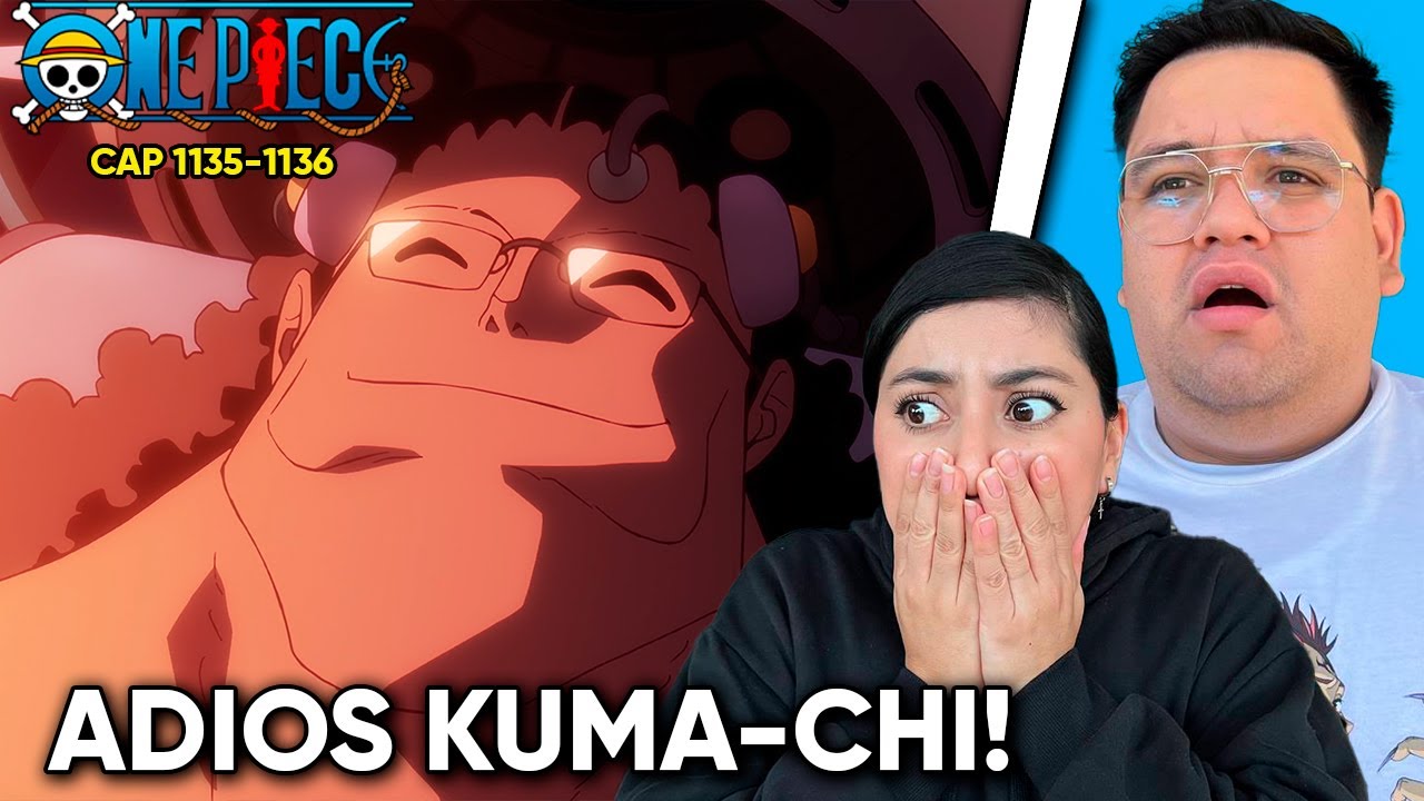 PERDONANOS POR TODO KUMA! | ONE PIECE CAP 1135-1136 😔| ONE PIECE 1135-1136