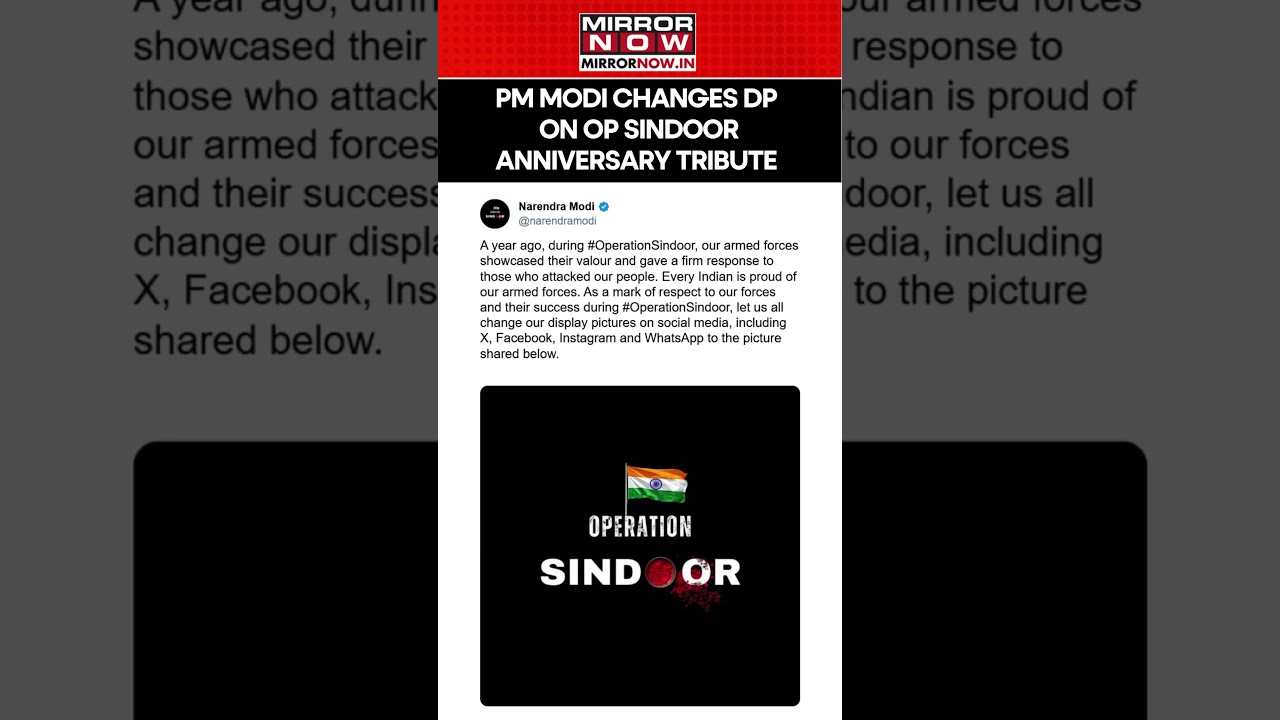 PM Modi Changes DP On Op Sindoor Anniversary Tribute #shortsfeed #shortvideo #shorts