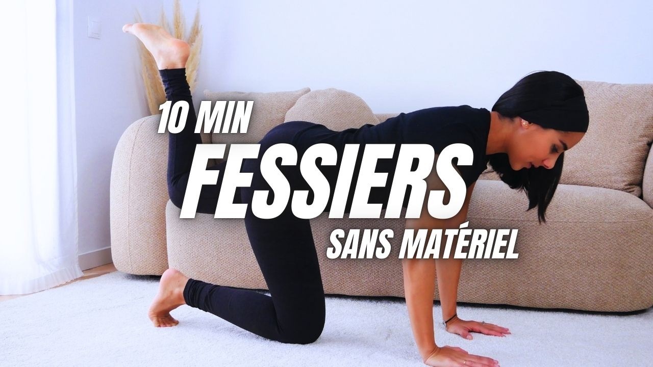 10 MIN FESSIER EXPRESS SANS MATÉRIEL [ Brûle Graisses et Tonifie ]
