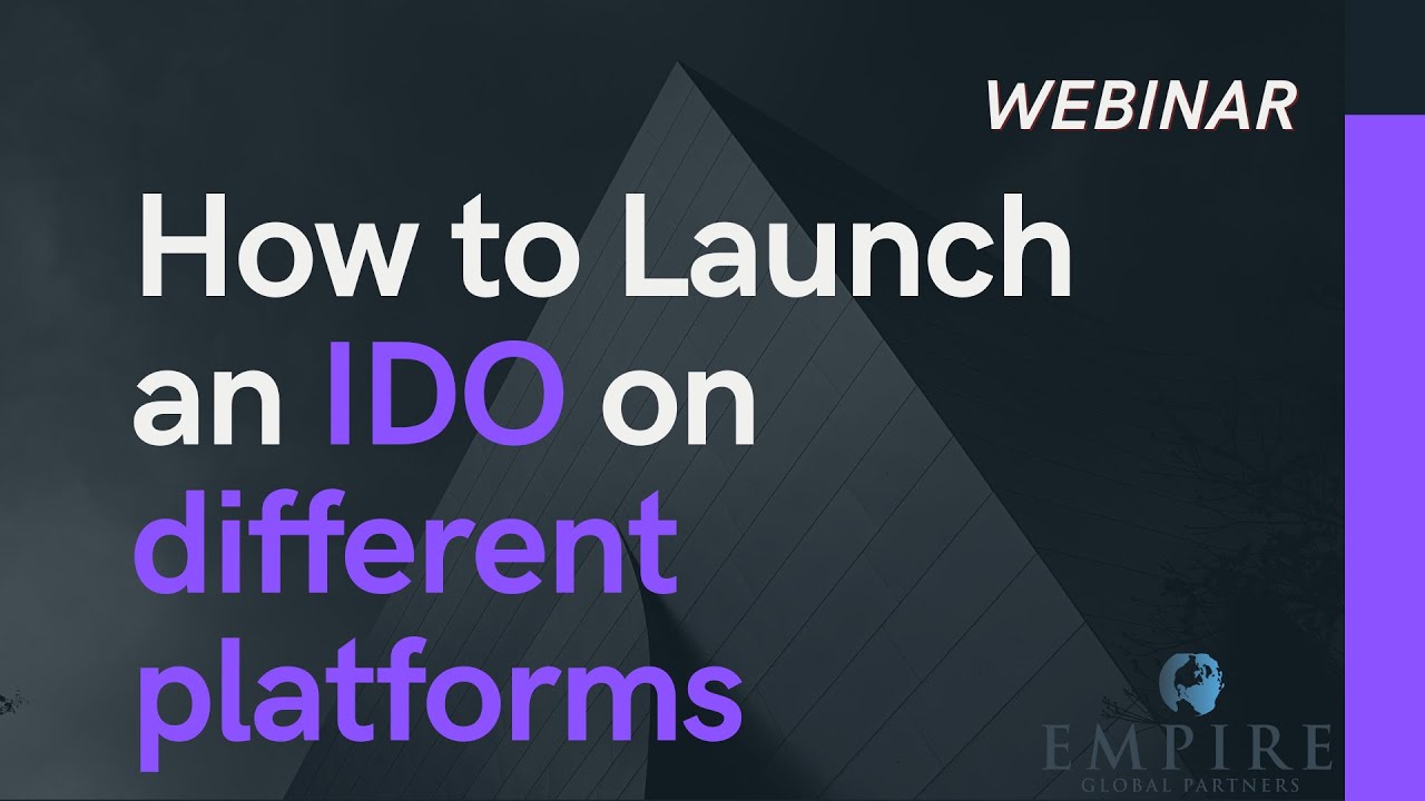 [Webinar] How to launch IDOs on Multiple Platforms, Part I