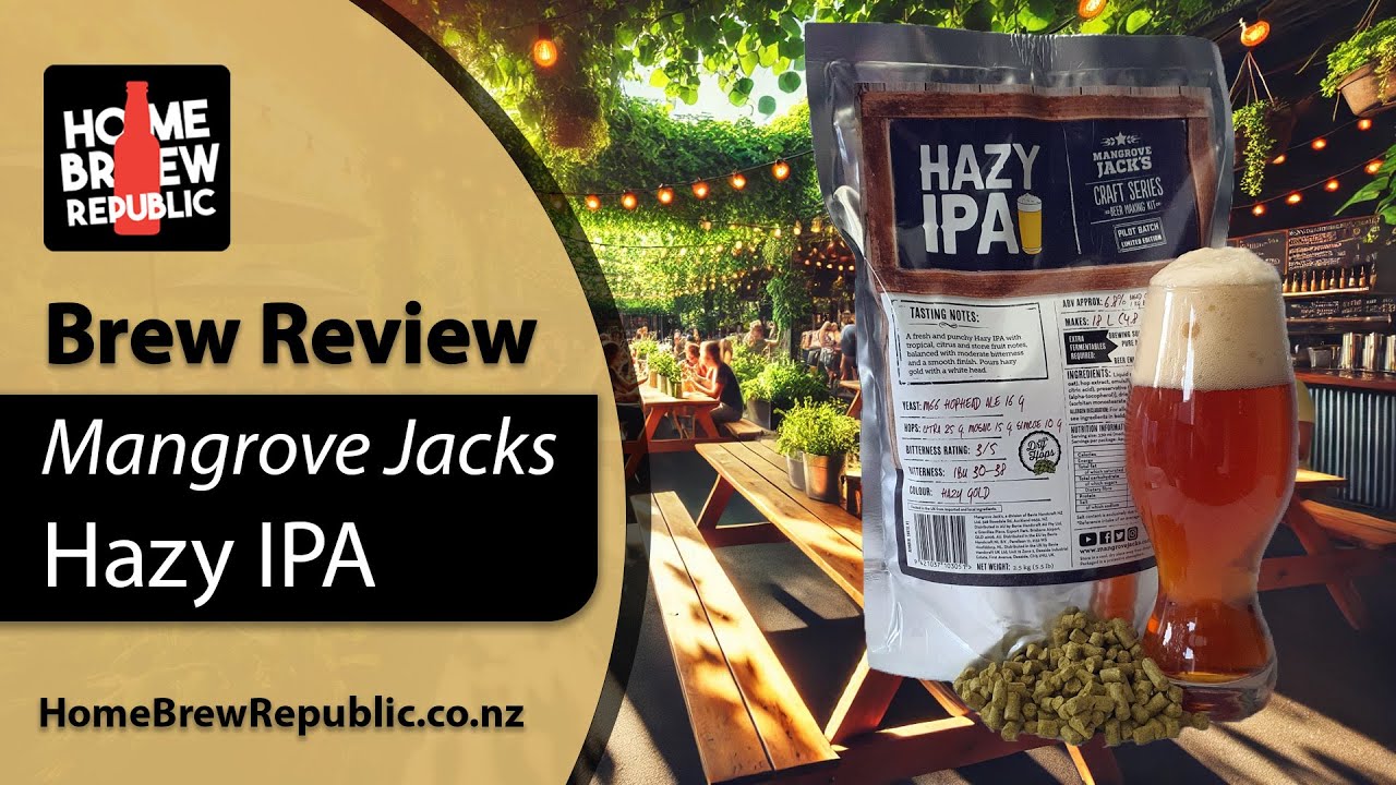 Mangrove Jacks Hazy IPA - Brew Review from Pouch To Glass