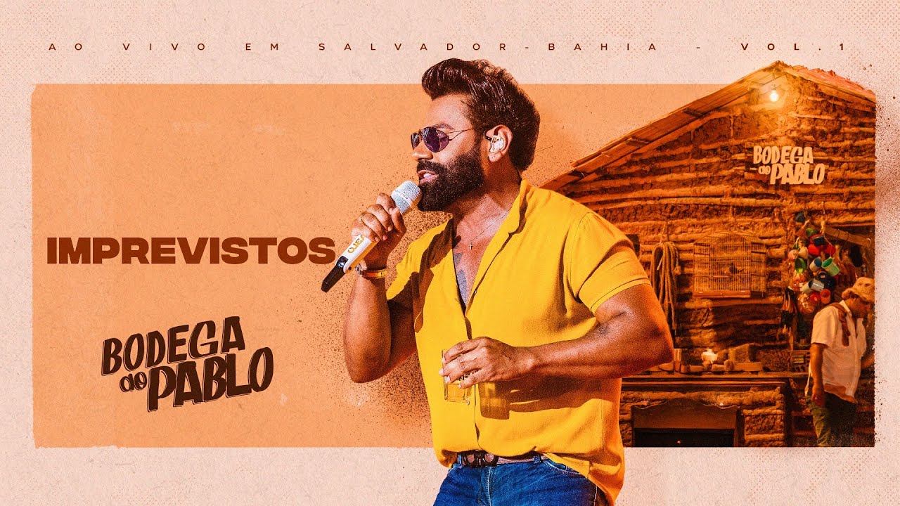 Pablo -  Imprevistos  (Bodega do Pablo)