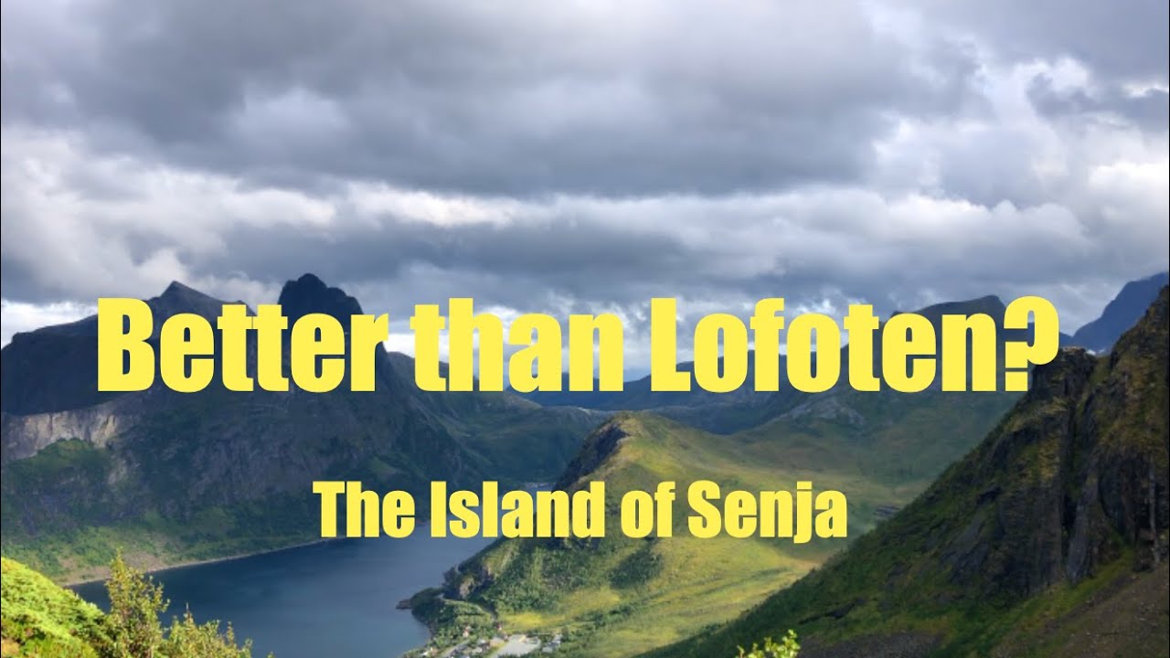 BETTER than LOFOTEN? The island of Senja!