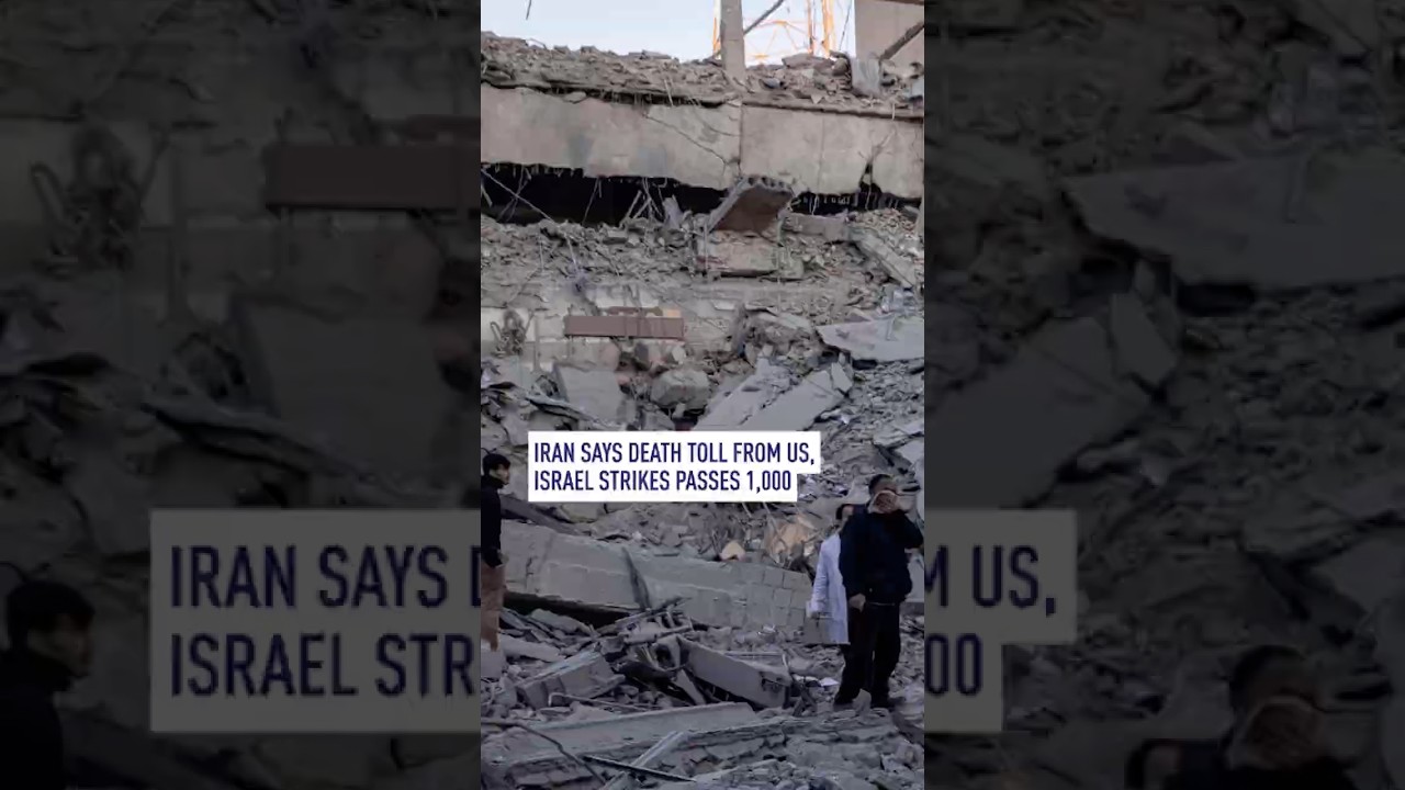 Iran says death toll from US, Israel strikes passes 1,000