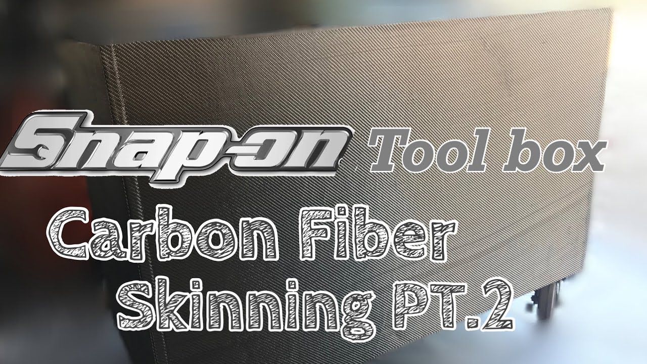 Snap-on Tool Box pt.2. Carbon Fiber