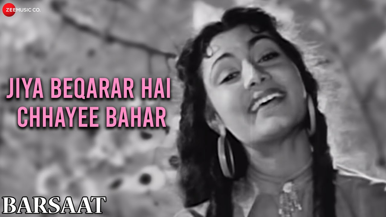 Jiya Beqarar Hai Chhayee Bahar | Barsaat | Raj Kapoor & Nargis | Lata Mangeshkar