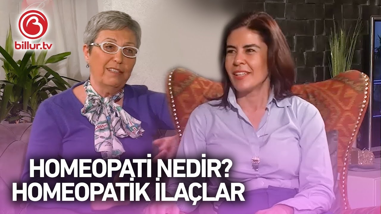 Homeopati Nedir? Homeopatik İlaçlar | Billur Tv