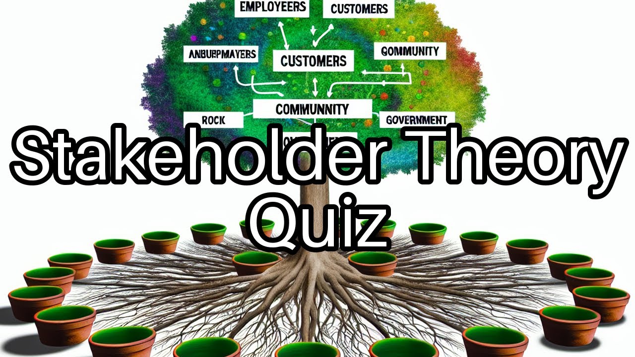 Test Your Knowledge on Stakeholder Theory! 🤔 How Many Can You Get Right?