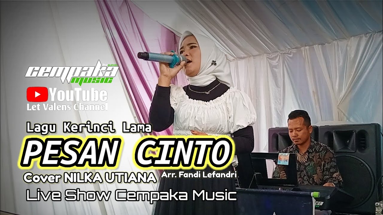 Lagu Kerinci Lama PESAN CINTO - Nilka Utiana - Arr. Fandi L - Live Cempaka Music