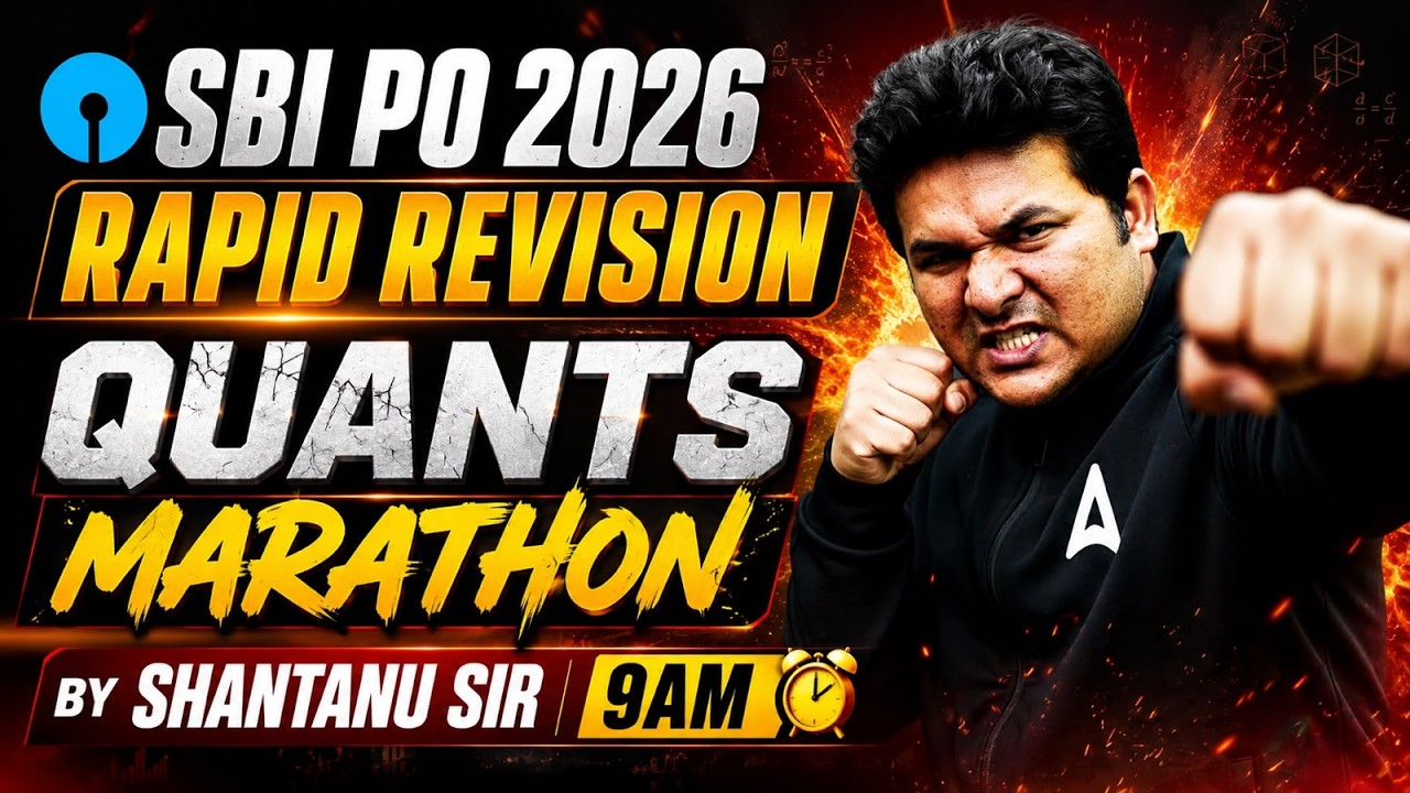 SBI PO 2026 Quants Rapid Revision Marathon | Complete Quantitative Aptitude Class