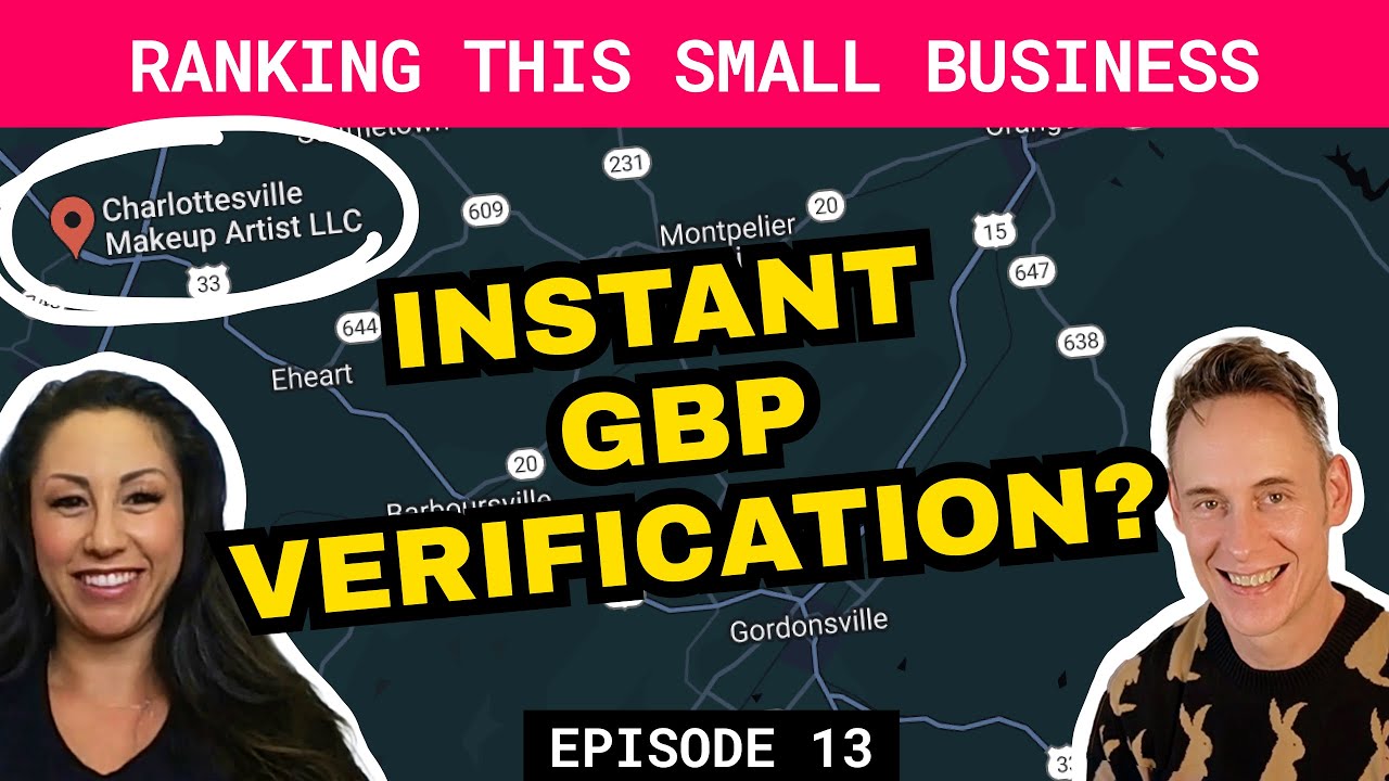 ⚡ How to get instant GBP verification (My Theory) | Ep.13 | Get RANKED on Google Maps - Step by Step