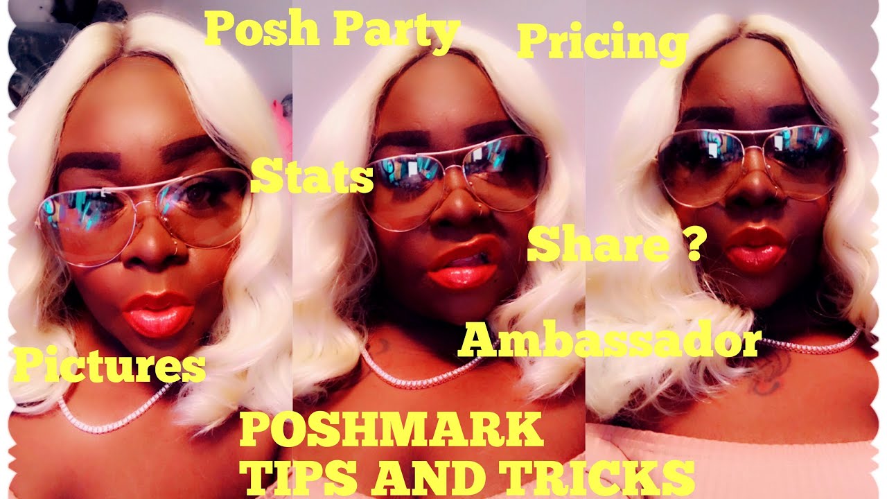 POSHMARK Tips and TRICKS FROM an AMBASSADOR