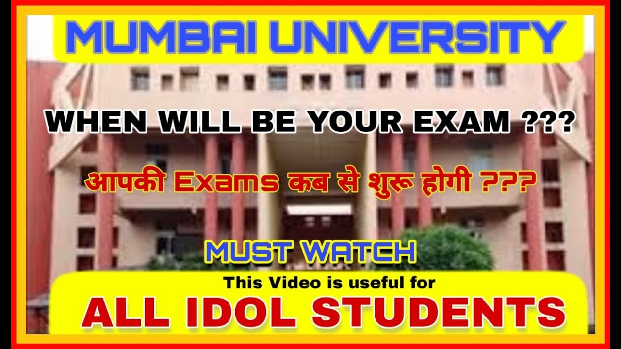 IDOL EXAM COMMENCEMENT UPDATE | IDOL EXAM कब से शुरू हो रही है ??? | MUMBAI UNIVERSITY | ASHISH SIR