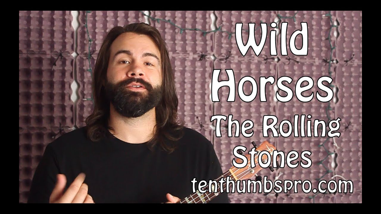 Wild Horses - The Rolling Stones - Easy Ukulele Tutorial