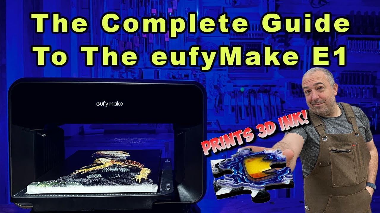 The Complete Guide To The Eufy Make E1 - The Worlds First 3D Texture UV Printer!