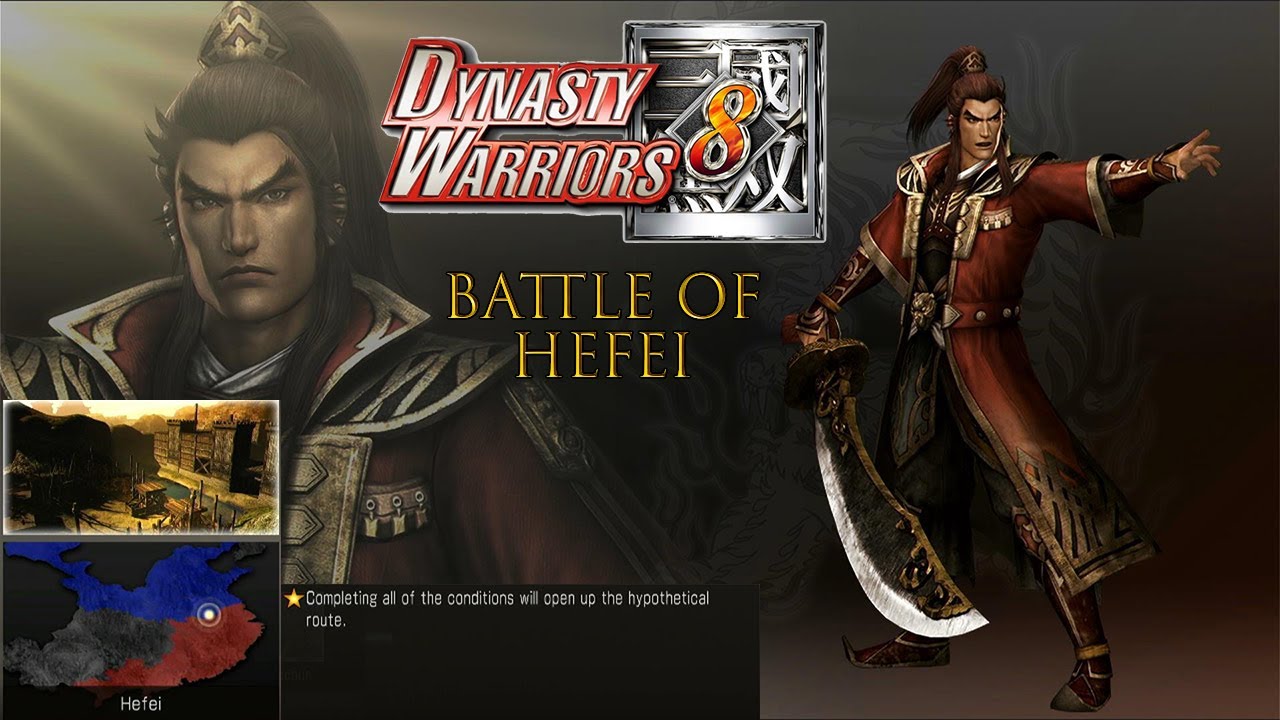 Battle Of Hefei Golden Star Guide || Dynasty Warriors 8 PS3 || Wu - Story mode #15