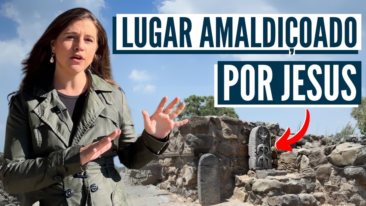 BETSAIDA - A CIDADE AMALDIÇOADA E DESTRUIDA! Israel com Aline