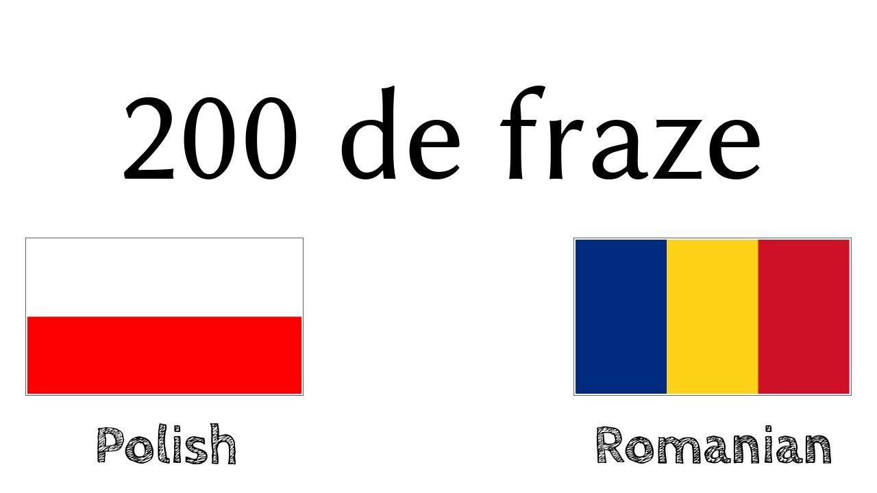 200 de fraze - Poloneză - Română