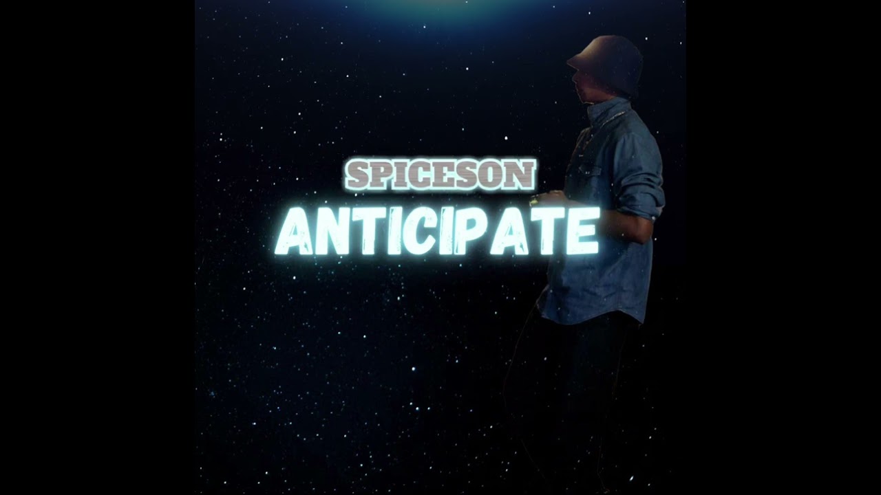 Spiceson - Anticipate ( Official Audio ) #dancehall