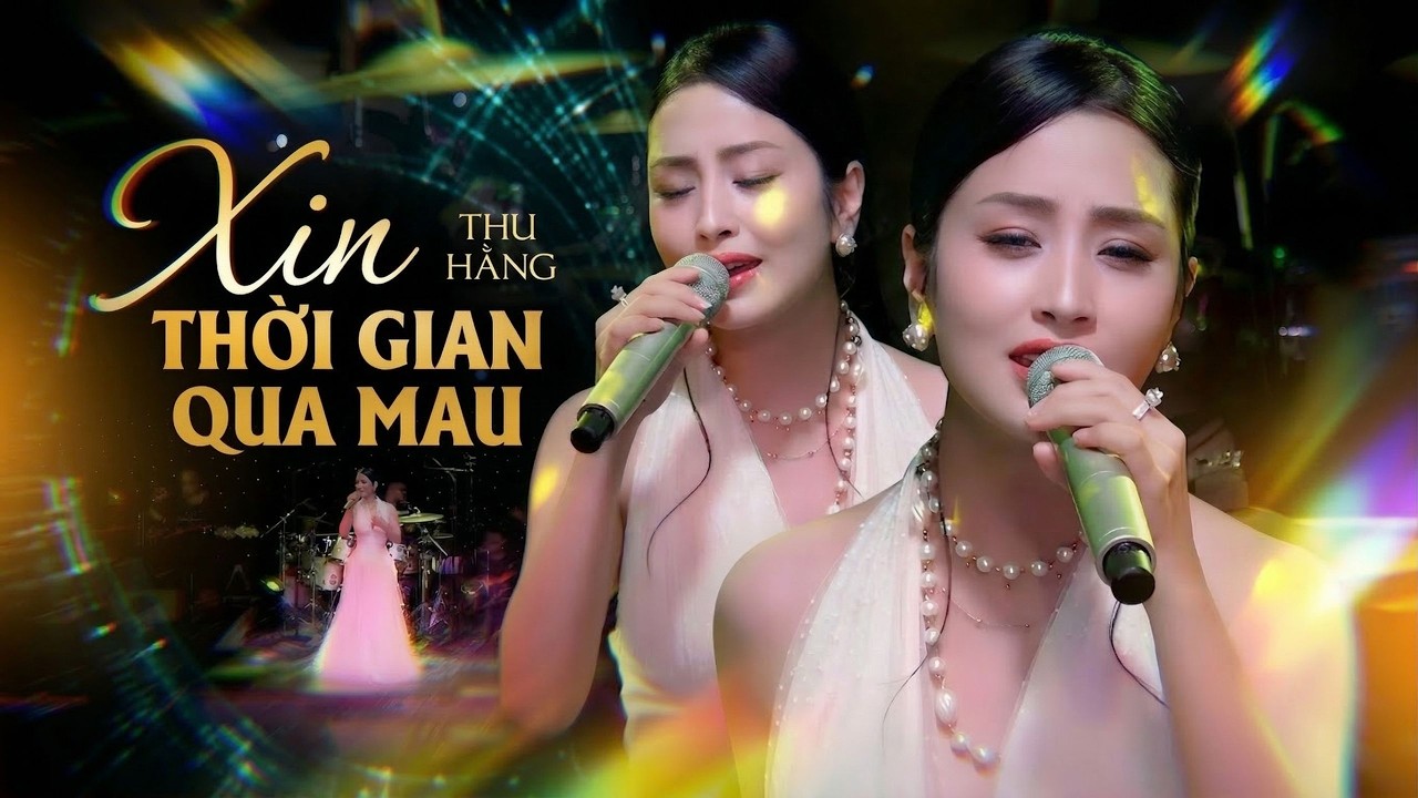 THU HẰNG - Tiếng Hát Làm Say Lòng Khán Giả | Nhạc Vàng Trữ Tình Hay Nhất - Xin Thời Gian Qua Mau