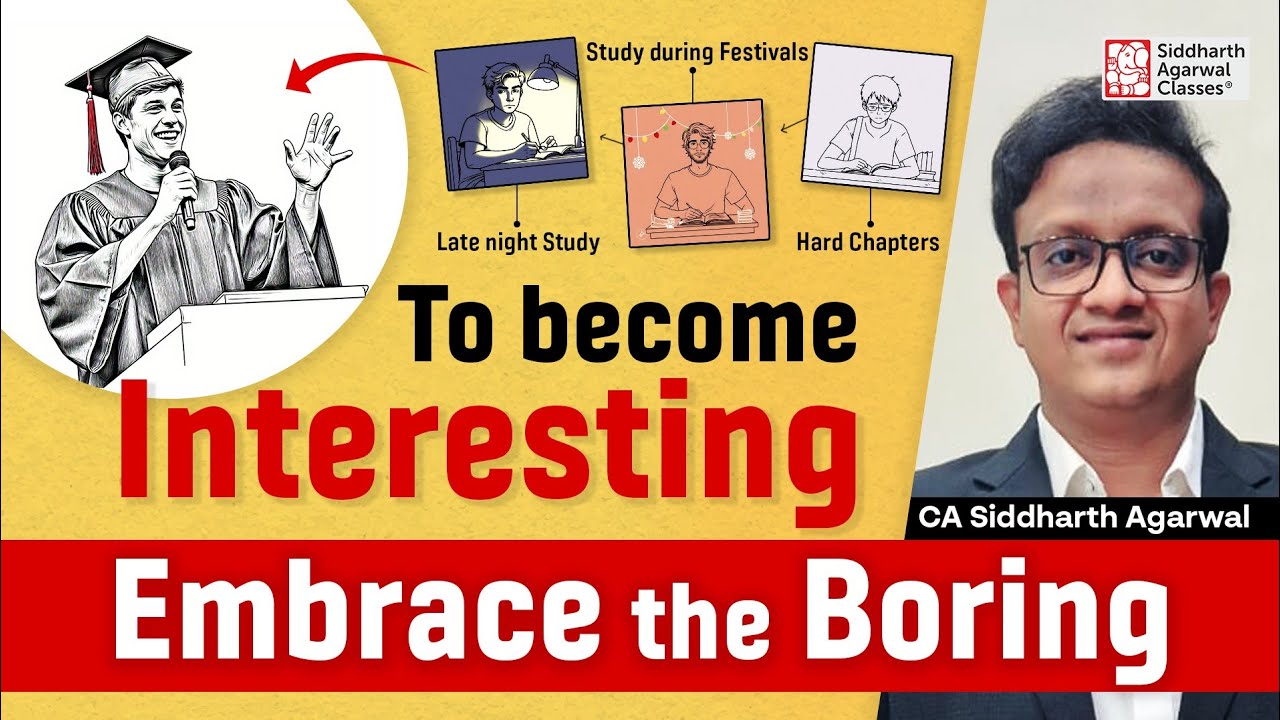 Embrace the Boring | CA Siddharth Agarwal