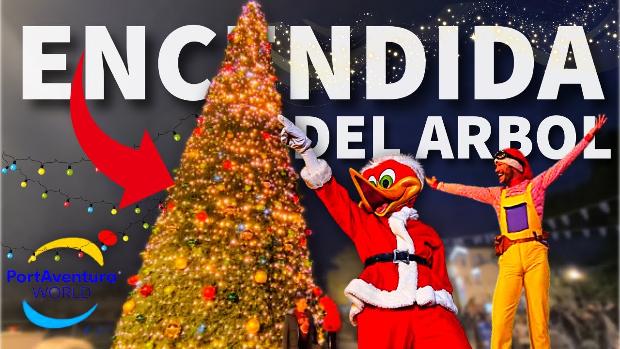 ENCENDIDO DE EL ARBOL Mini-Show Completo | Port Aventura 2025