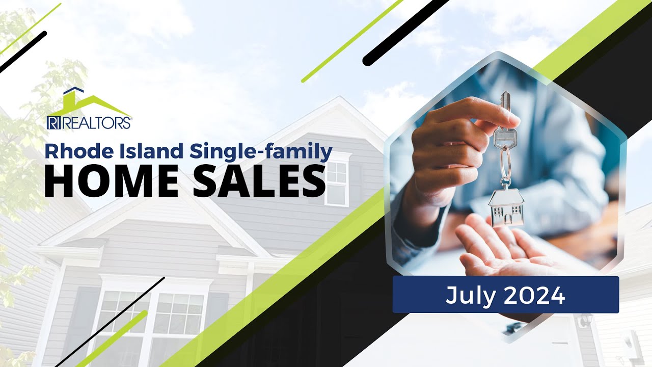 RI REALTORS July 2024 Home Sales