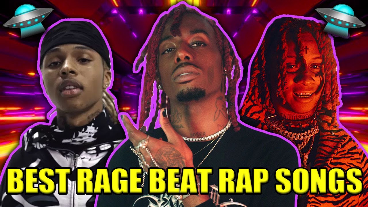 BEST RAGE BEAT RAP SONGS OF 2021