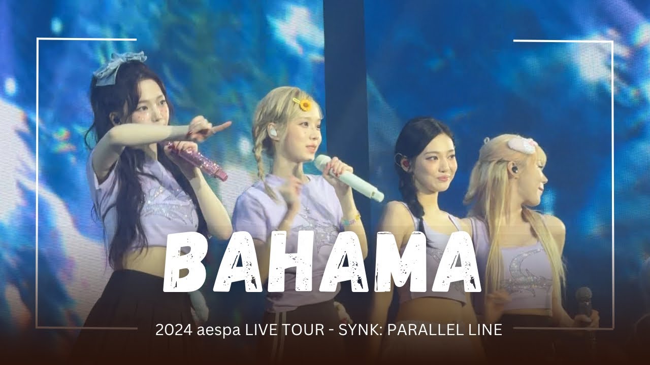 240929 aespa ‘BAHAMA’ @ SYNK: PARALLEL LINE Tour in Bangkok