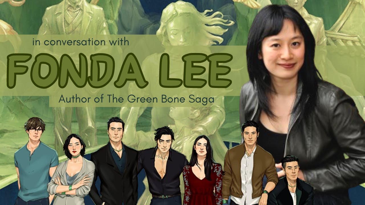 In Conversation with Author Fonda Lee // Green Bone Saga