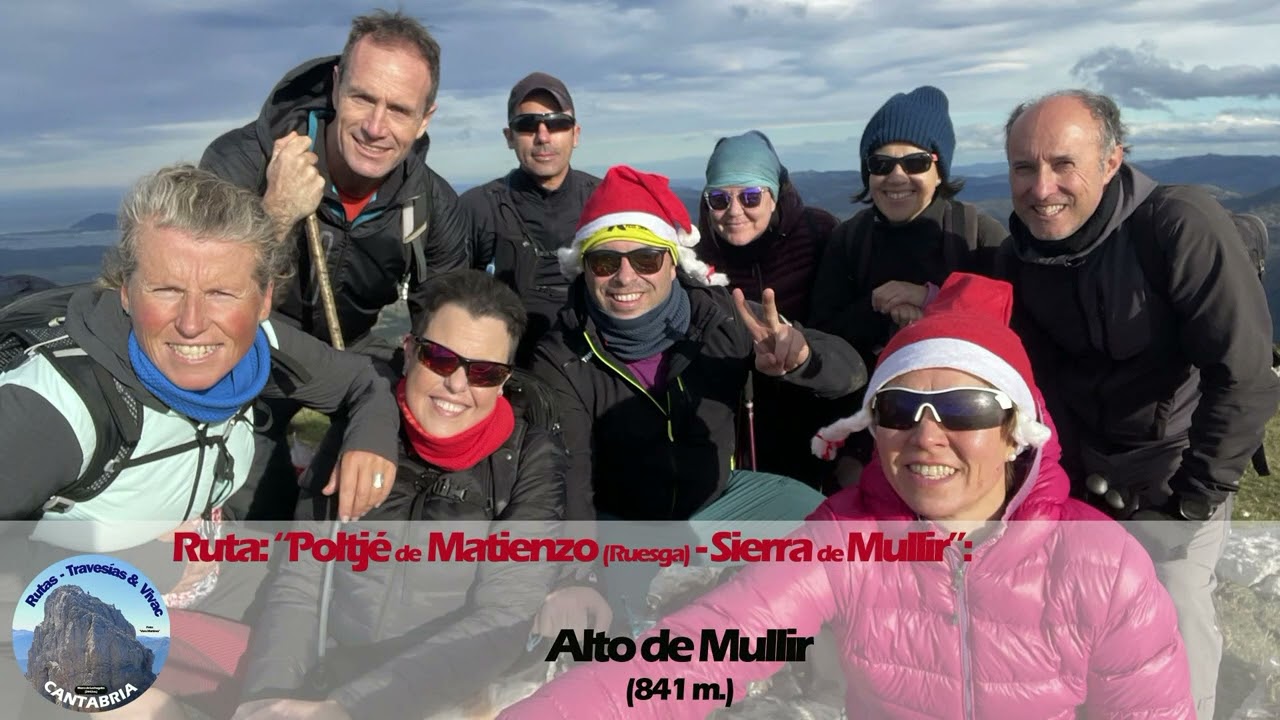 Ruta “Poltjé de Matienzo - Sierra de Mullir”.